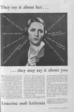Better Homes & Gardens June 1930 Magazine Article: They say it about her... ...they may say it about you Listerine ends halitosis