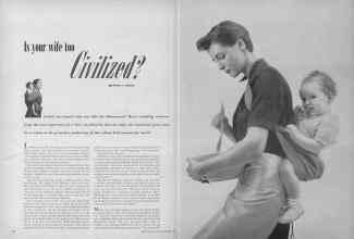 Better Homes & Gardens November 1949 Magazine Article: Is your wife too Civilized?
