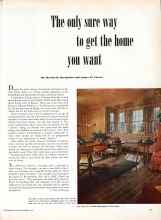Better Homes & Gardens February 1951 Magazine Article: The only sure way to get the home you want
