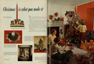 Better Homes & Gardens December 1951 Magazine Article: Christmas is what you make it