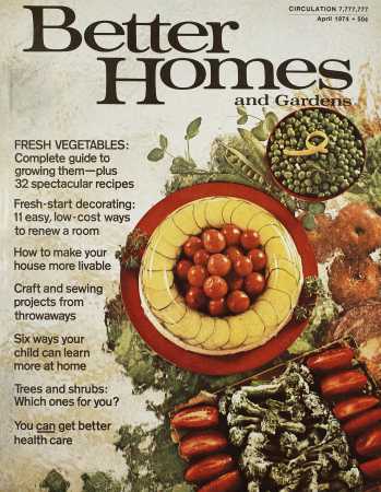 Better Homes & Gardens April 1974 Magazine Cover