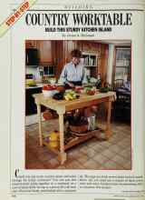 Better Homes & Gardens March 1988 Magazine Article: STEP-BY-STEP BUILDING COUNTRY WORKTABLE