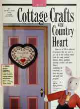 Better Homes & Gardens September 1989 Magazine Article: Cottage Crafts WITH Country Heart