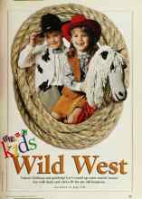 Better Homes & Gardens August 1997 Magazine Article: BH & G kids Wild West