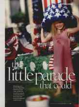 Better Homes & Gardens July 2006 Magazine Article: The Little parade that could