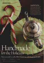 Better Homes & Gardens December 2006 Magazine Article: Handmade for the Holidays