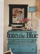 Better Homes & Gardens January 2007 Magazine Article: Into the Blue