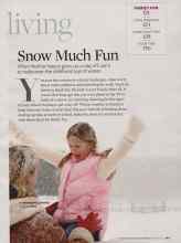 Better Homes & Gardens February 2007 Magazine Article: Snow Much Fun