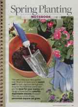 Better Homes & Gardens April 2008 Magazine Article: Spring Planting NOTEBOOK
