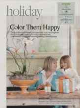 Better Homes & Gardens December 2008 Magazine Article: Color Them Happy