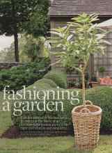 Better Homes & Gardens September 2013 Magazine Article: Fashioning a garden
