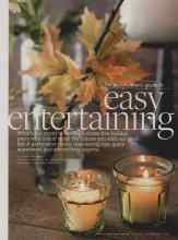 Better Homes & Gardens November 2013 Magazine Article: The busy woman's guide to easy entertaining