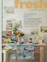 Better Homes & Gardens April 2014 Magazine Article: PAINTERLY PARTY