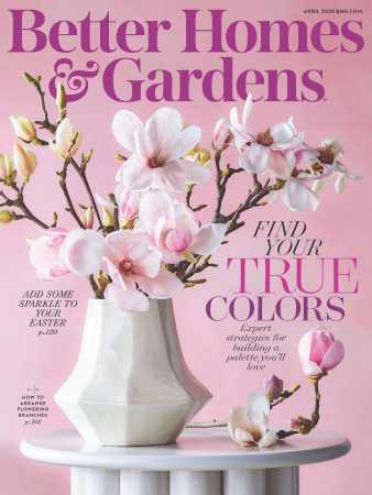 Archive of Better Homes & Gardens April 2020 Magazine: Cover